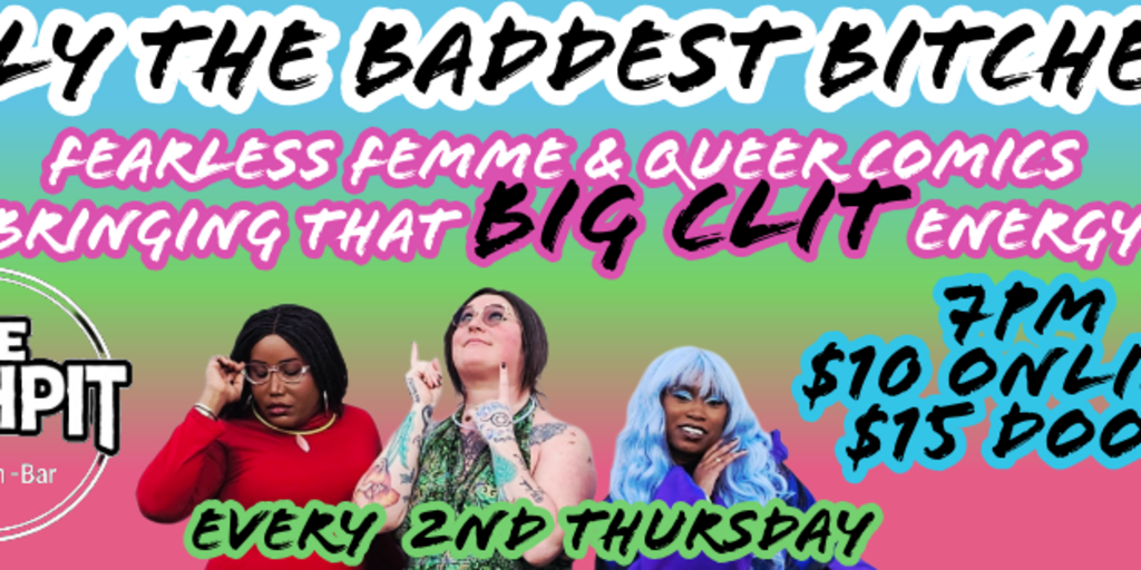Only The Baddest Bitches Banner