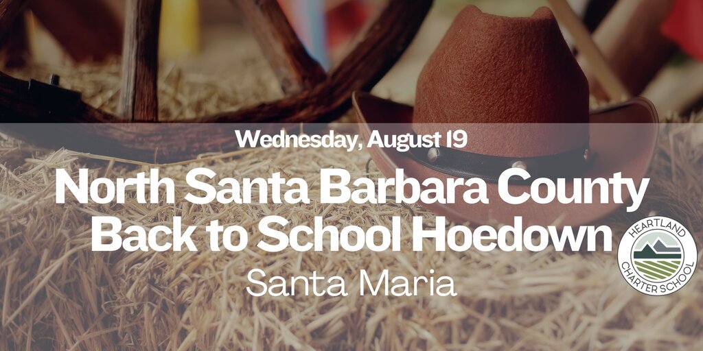 North Santa Barbara County Back to School Hoedown- Heartland Charter School Banner