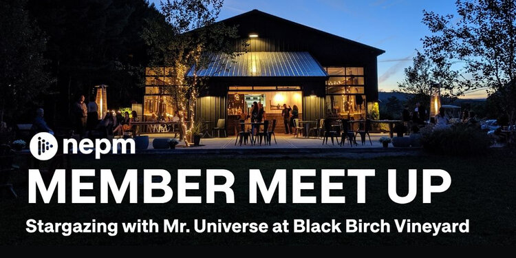 NEPM Member Meet Up: Stargazing at Black Birch Vineyard