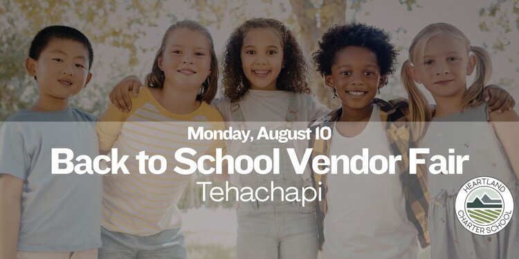 Tehachapi Back to School Vendor Fair- Heartland Charter School