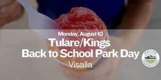 Tulare/Kings Back to School Park Day-Heartland Charter School