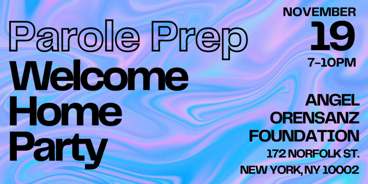 2026 Parole Prep Welcome Home Party