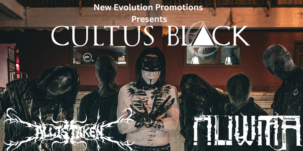 Cultus Black + All Is Taken + Nuwma Banner