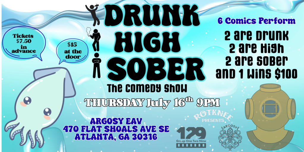 Drunk High Sober Comedy Show Banner