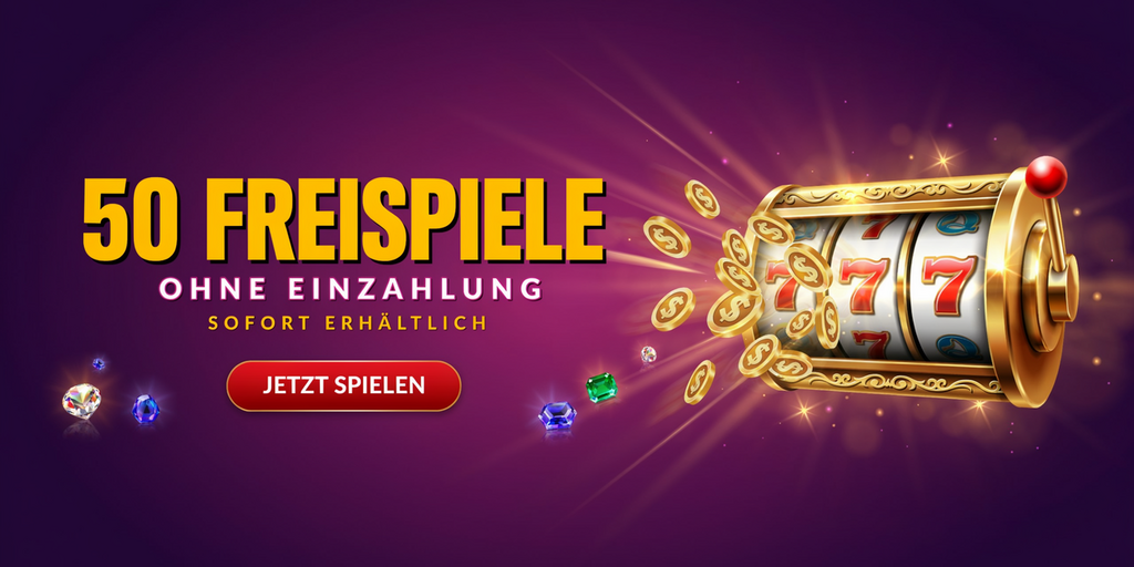 50 Freispiele ohne Einzahlung sofort erhältlich Banner