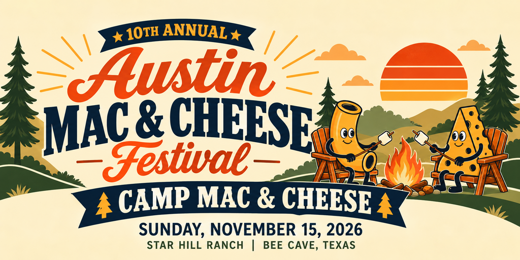 Austin Mac & Cheese Festival 2026: Camp Mac & Cheese Banner
