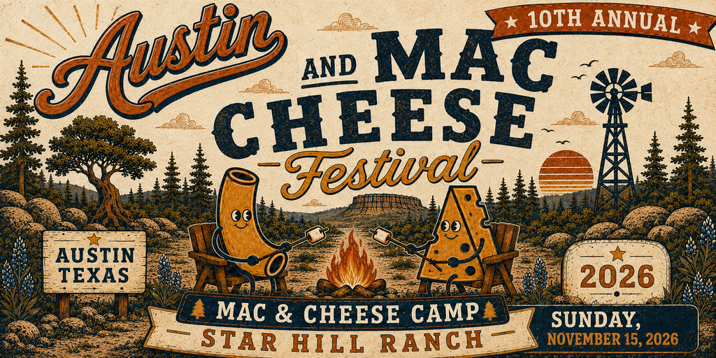 Austin Mac & Cheese Festival 2026: Camp Mac & Cheese Banner