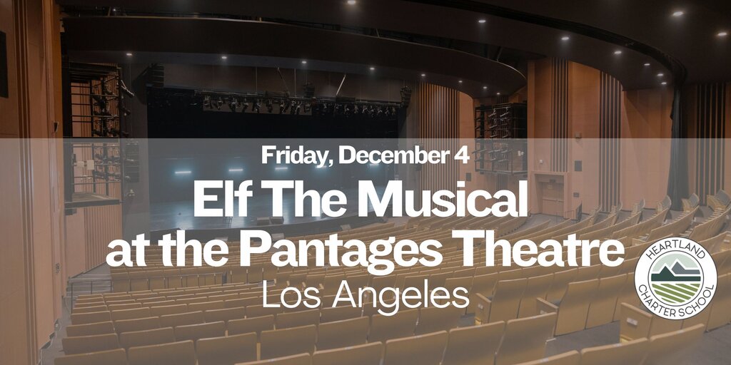 Elf: The Musical at the Pantages Theatre- Heartland Charter School Banner