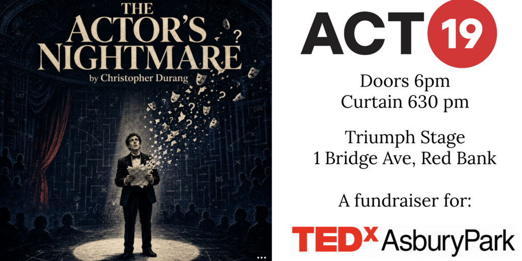 The Actor's Nightmare: comedy to support TEDxAsburyPark Banner