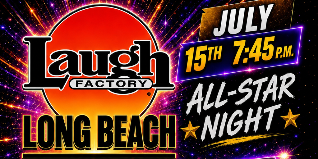 Spanglish Allstar Comedy at the Long Beach Laugh Factory Banner