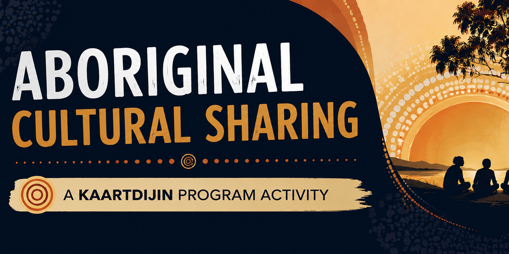 Aboriginal Cultural Sharing - Curtin Campus Banner