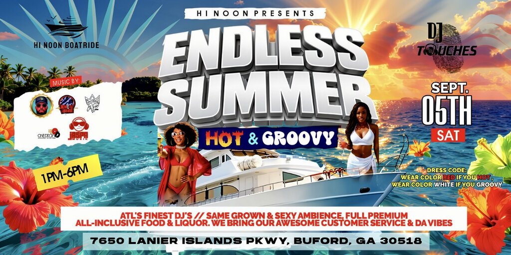 Hi Noon presents" Endless Summer Hot & Groovy" Banner