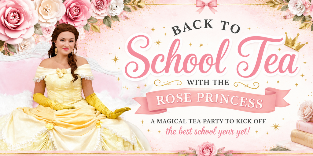 Back to School Tea with the Rose Princess Banner