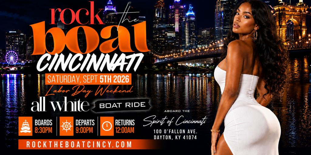 ROCK THE BOAT CINCINNATI ALL WHITE BOAT RIDE LABOR DAY WEEKEND 2026 Banner