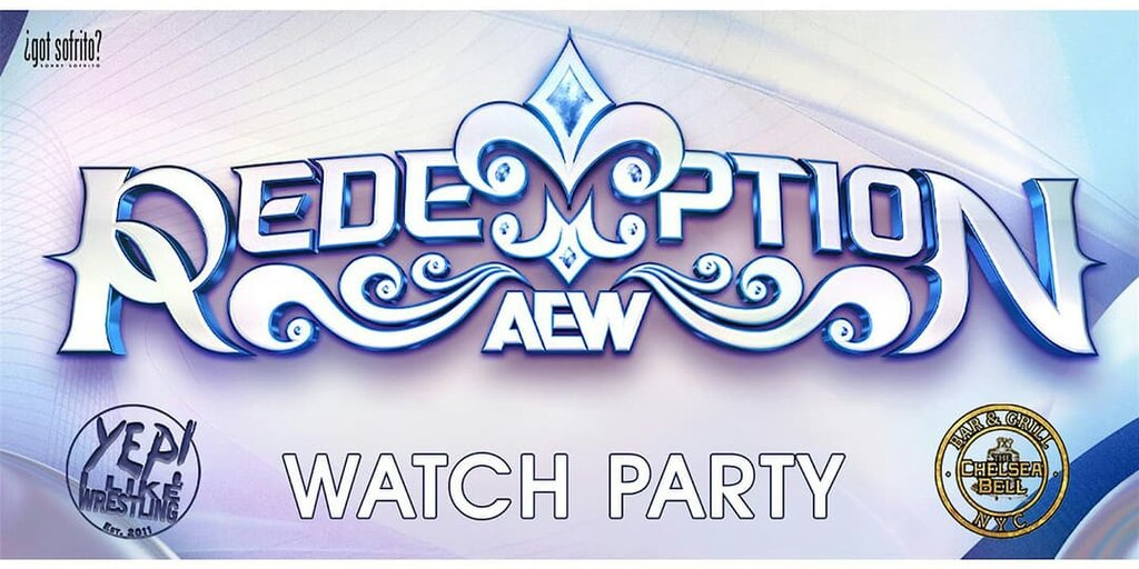 AEW Redemption Watch Party – Live at The Chelsea Bell NYC Banner