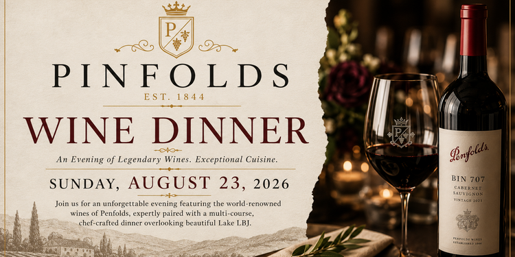 Wine Dinner Celebrating The Legendary Wines of Penfolds! 