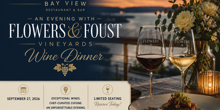 An Evening with Flowers & Foust Vineyards