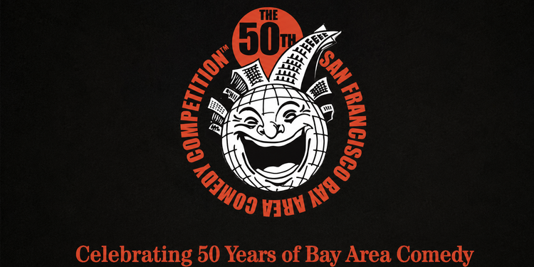 50th San Francisco Comedy Competition: Preliminary Round Two