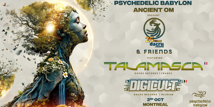 DACRU & FRIENDS w/ TALAMASCA(FR) & DIGICULT (BEL) - Montreal