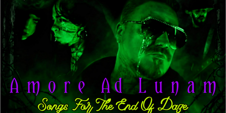 Bam Margera presents Amore Ad Lunam "Songs For The End Of Daze"