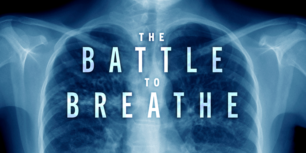 The Battle to Breathe: Screening and Panel Discussion Banner