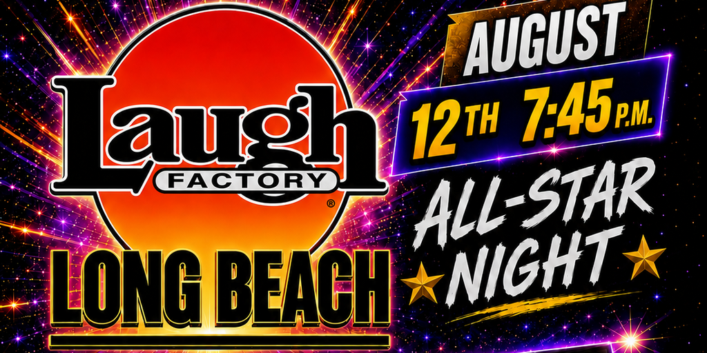 Spanglish Allstar Comedy at the Long Beach Laugh Factory Banner