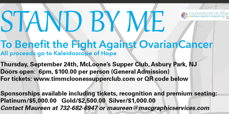 STAND BY ME: Fundraiser to Benefit the Fight Against Ovarian Cancer