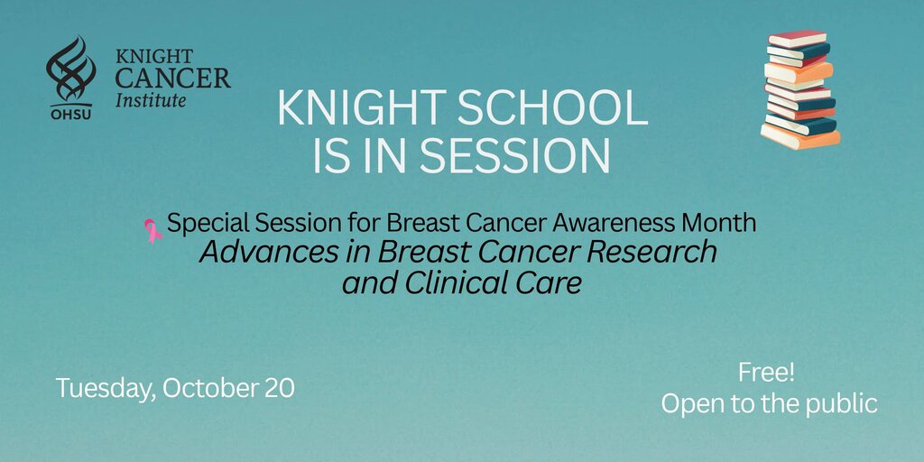 Knight School: Advances in Breast Cancer Research and Clinical Care Banner