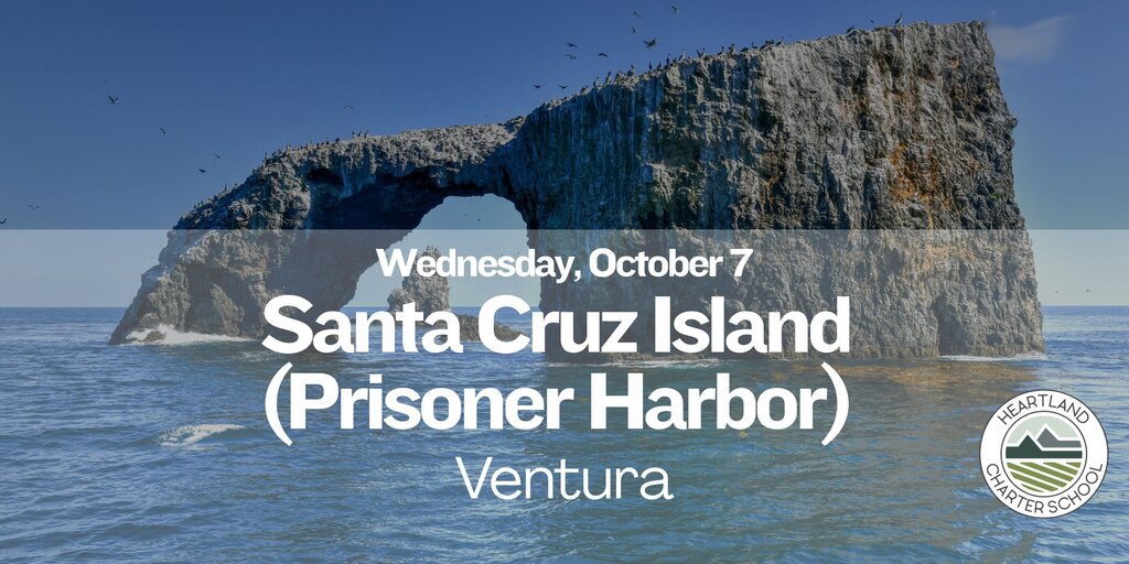 Santa Cruz Island (Prisoner Harbor)- Heartland Charter School Banner