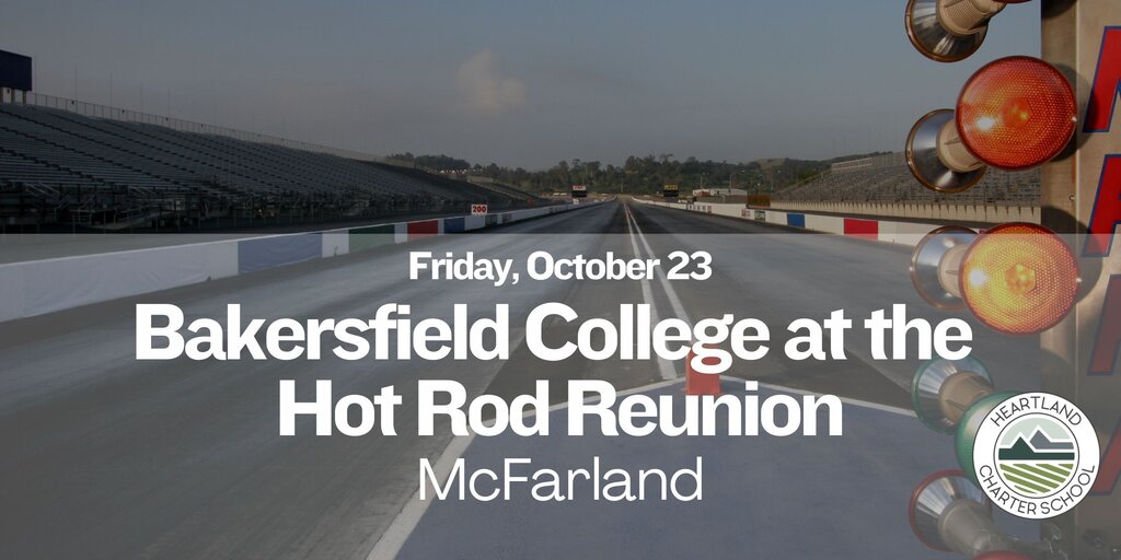 Bakersfield College at the Hot Rod Reunion- Heartland Charter School Banner