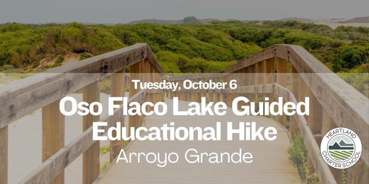 Oso Flaco Lake Guided Educational Hike- Heartland Charter School