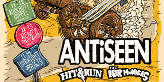 Yeehaws & Outlaws tour featuring Antiseen, Hit&Run,Beer Munkees, and more!
