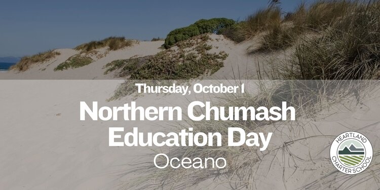 Northern Chumash Education Day- Heartland Charter School
