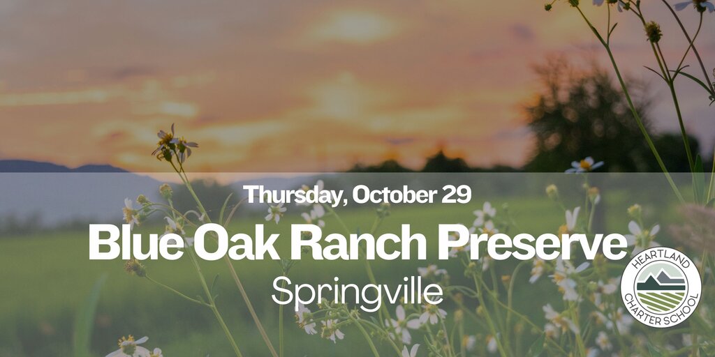 Blue Oak Ranch Preserve- Heartland Charter School Banner