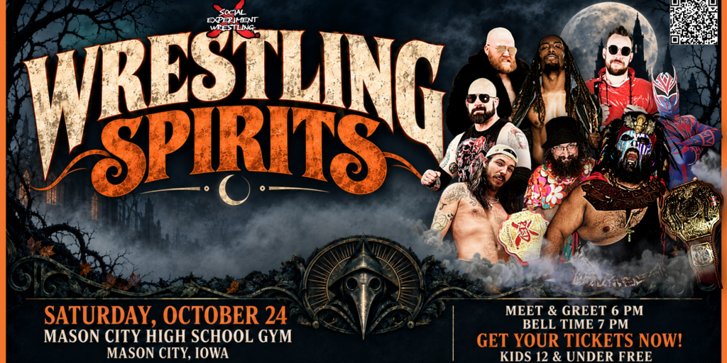 Social X - WRESTLING SPIRITS - Live Pro Wrestling @ Mason City Iowa Banner