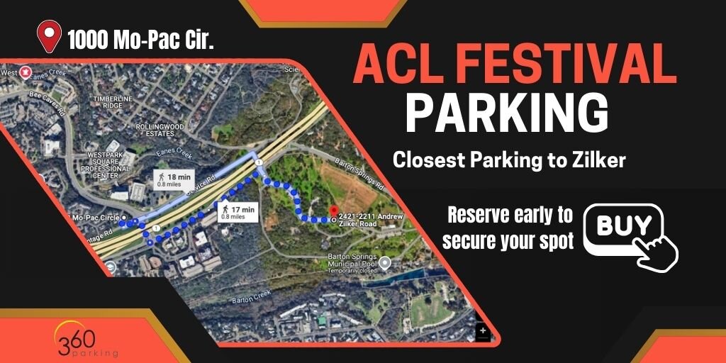 ACL PARKING CLOSE BY 2026 MUSIC FESTIVAL 1000 MO-PAC CIR Banner