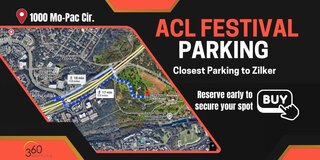 ACL PARKING CLOSE BY 2026 MUSIC FESTIVAL 1000 MO-PAC CIR