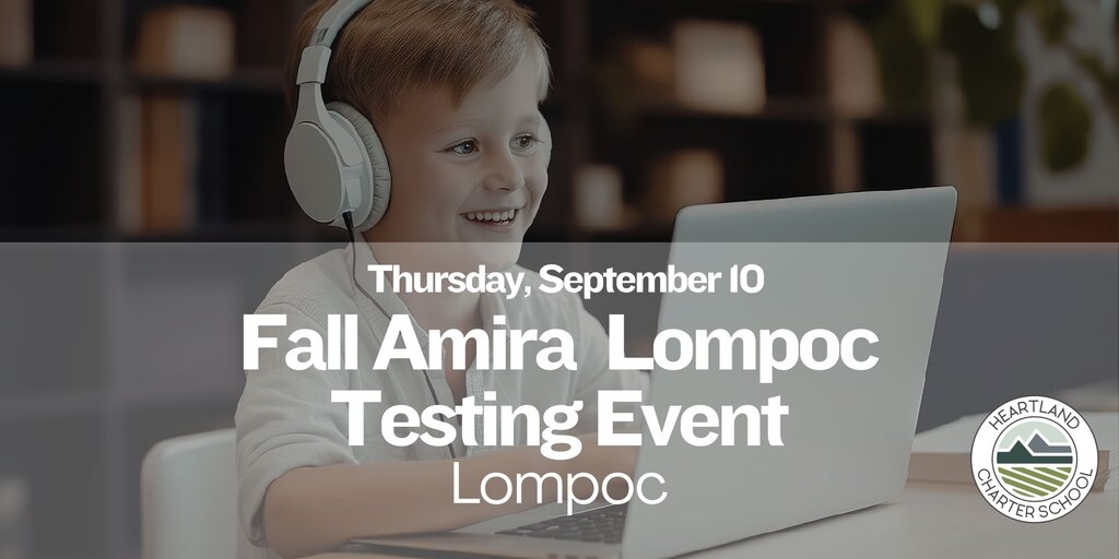 Fall Amira Lompoc Testing- Heartland Charter School Banner