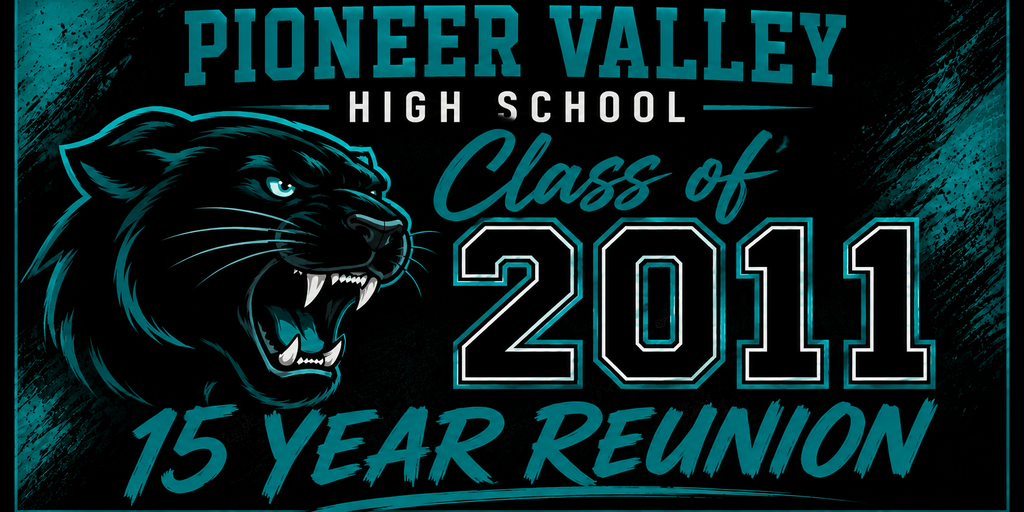 PVHS Class of 2011 15 Year Reunion Banner