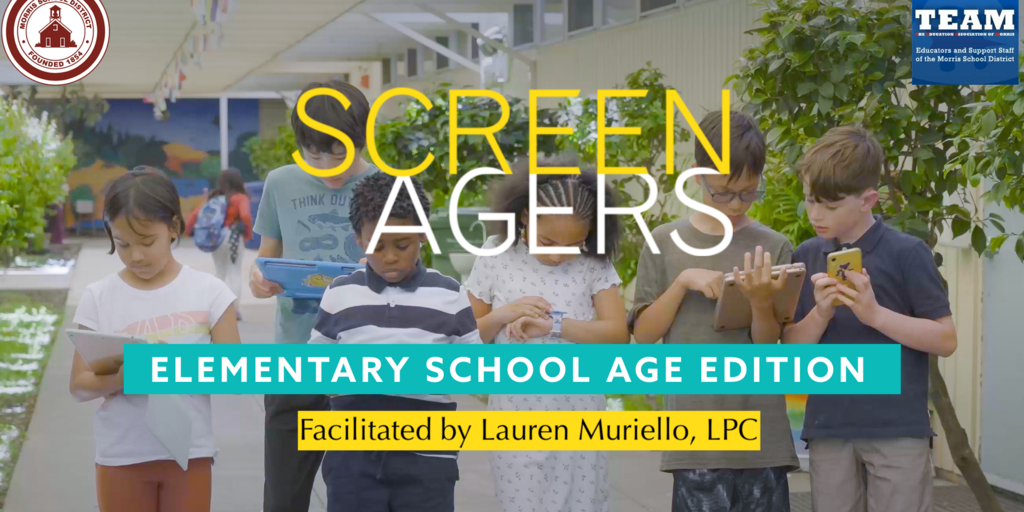 Screenagers Elementary facilitated by Lauren Mureillo, LPC Banner