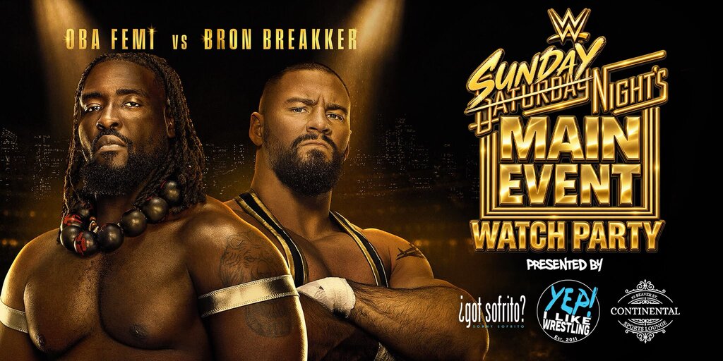WWE Sunday Night's Main Event Watch Party at Continental Sports Lounge Banner