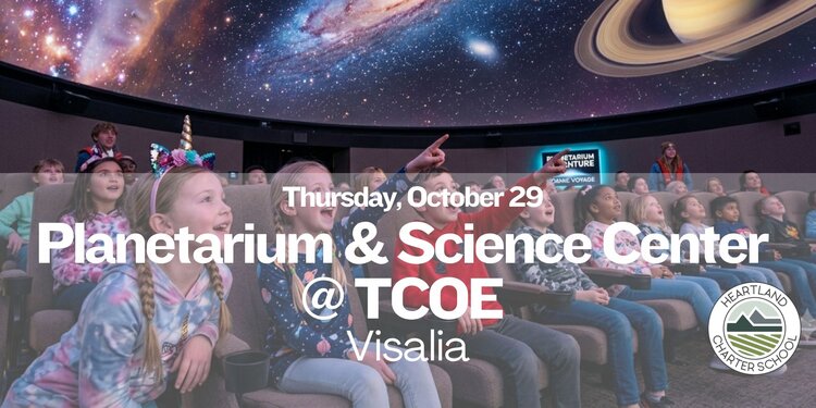 Planetarium & Science Center @ TCOE Visalia- Heartland Charter School