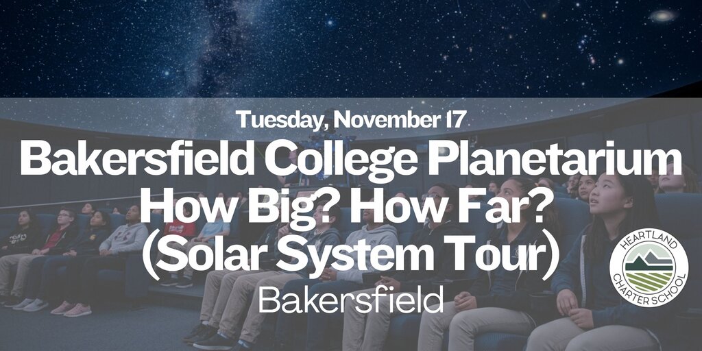 Bakersfield College Planetarium-Heartland Charter School Banner