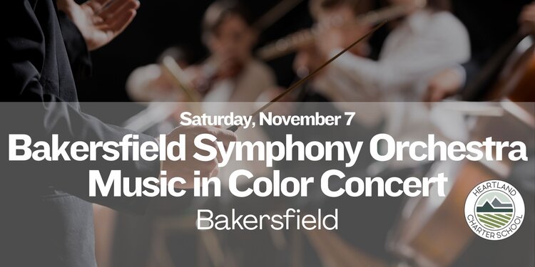 Bakersfield Symphony Orchestra- Heartland Charter School