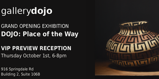 DOJO: Place of the Way - Gallery Dojo Grand Opening Exhibition