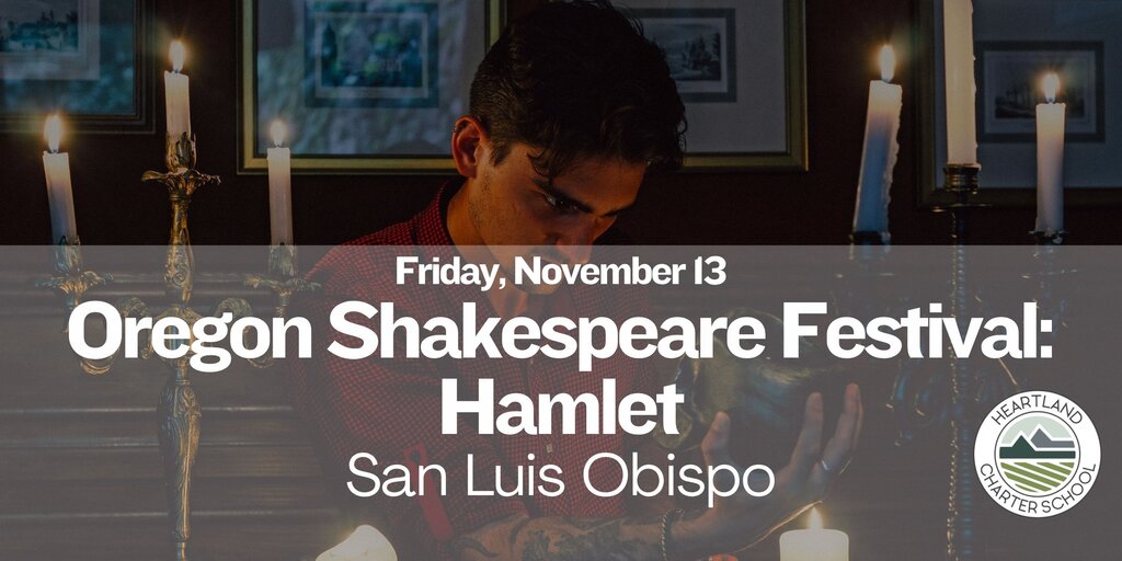 Oregon Shakespeare Festival: Hamlet- Heartland Charter School Banner