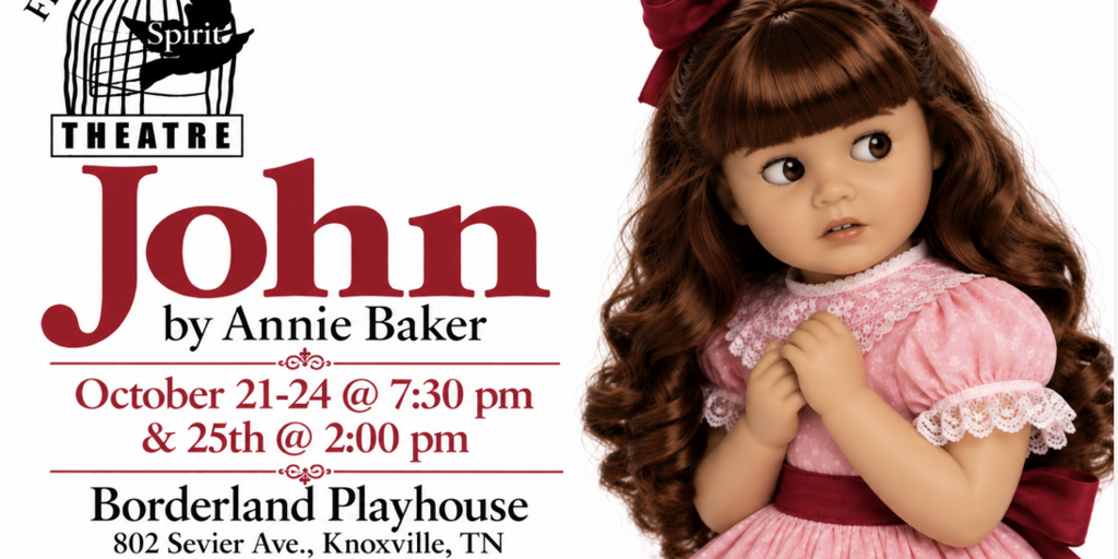 Free Spirit Theatre presents JOHN by Annie Baker Banner