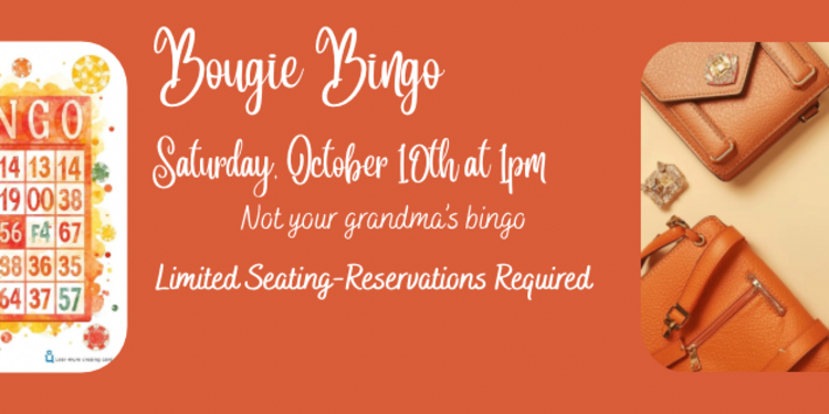 Bougie Bingo---Bringing it Back!