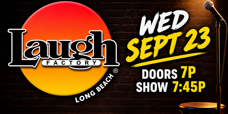 9/23 All-Star Comedy, Long Beach Laugh Factory