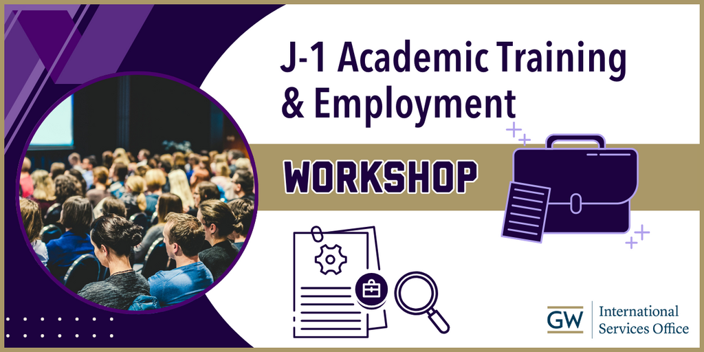 J-1 Employment & Academic Training Workshop Banner